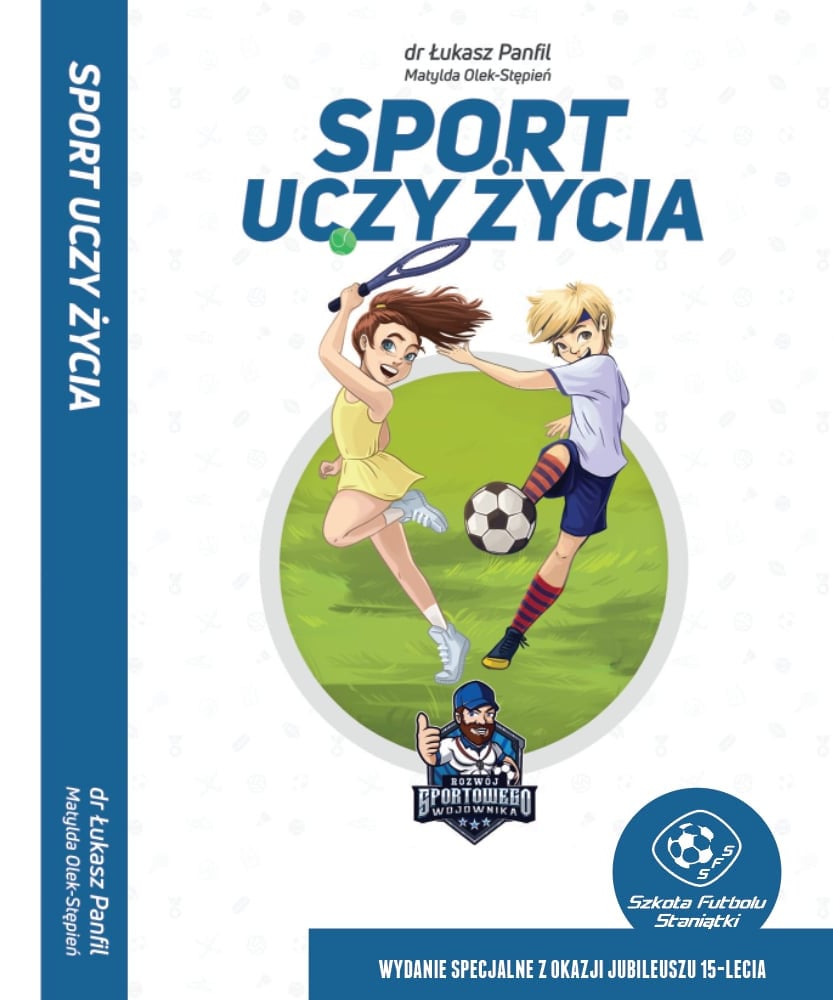 Sport Uczy Życia - Matylda Olek-Stępień, Łukasz Panfil